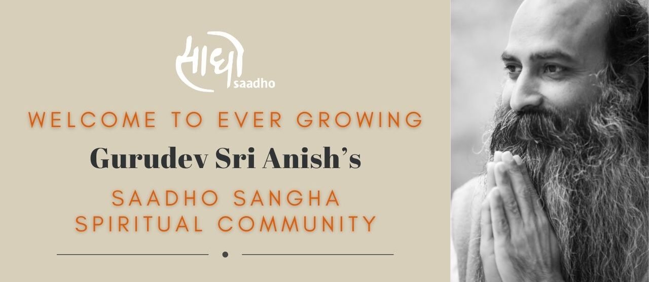 Welcome to Saadho Sangha